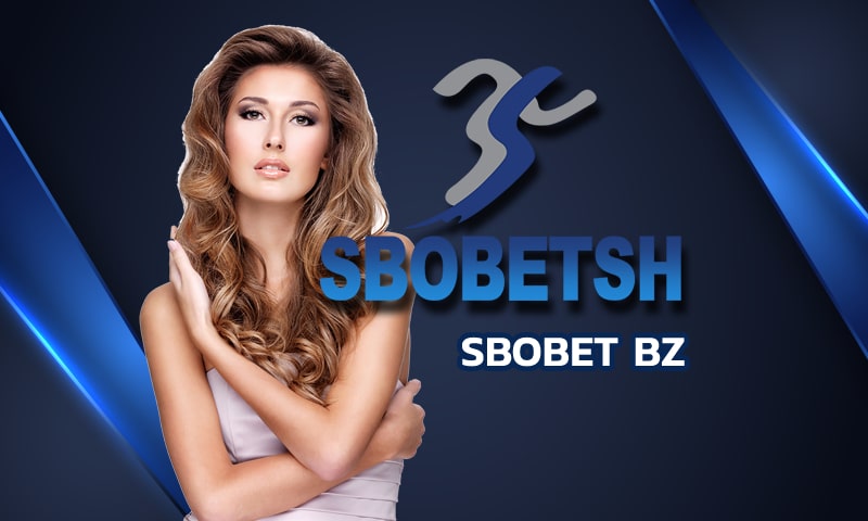 sbobet bz เติมเงินเดิมพันได้ทุกช่องทางในระเทศไทย